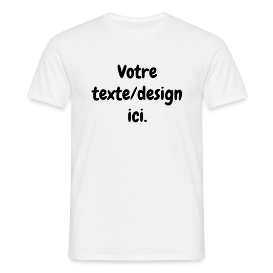 👉 T-shirt Personnalisable – Votre texte ! - blanc