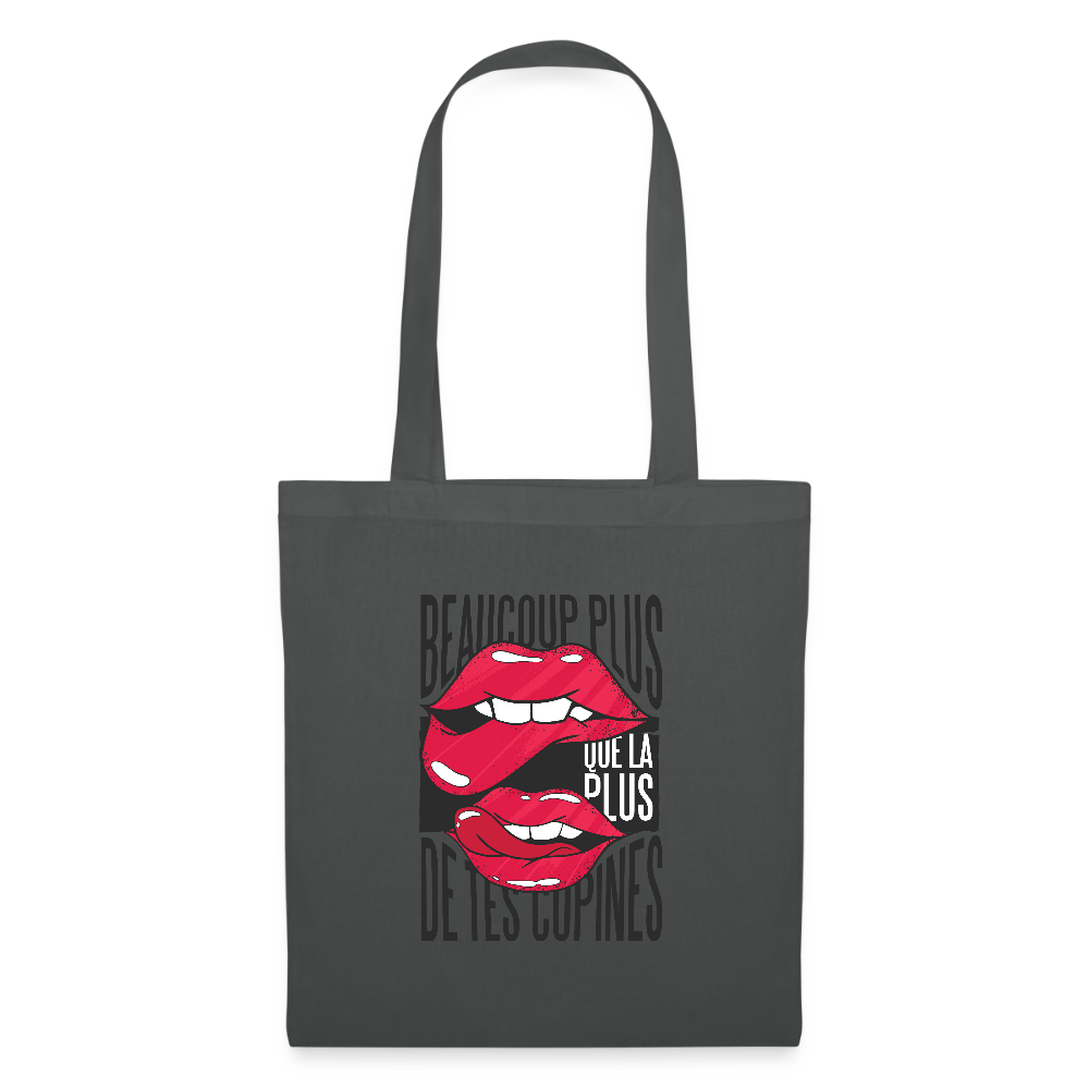 Tote Bag – Beaucoup Plus Que La Plus De Tes Copines - gris graphite
