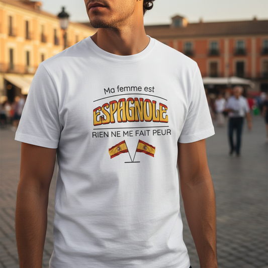 💃 T-shirt Homme “Ma femme est espagnole” – Humour & Passion | UNiKtee REF00075