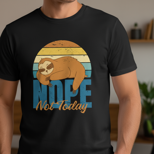 T-shirt Homme “Nope, Not Today” – Humour & Détente Totale | REF00067