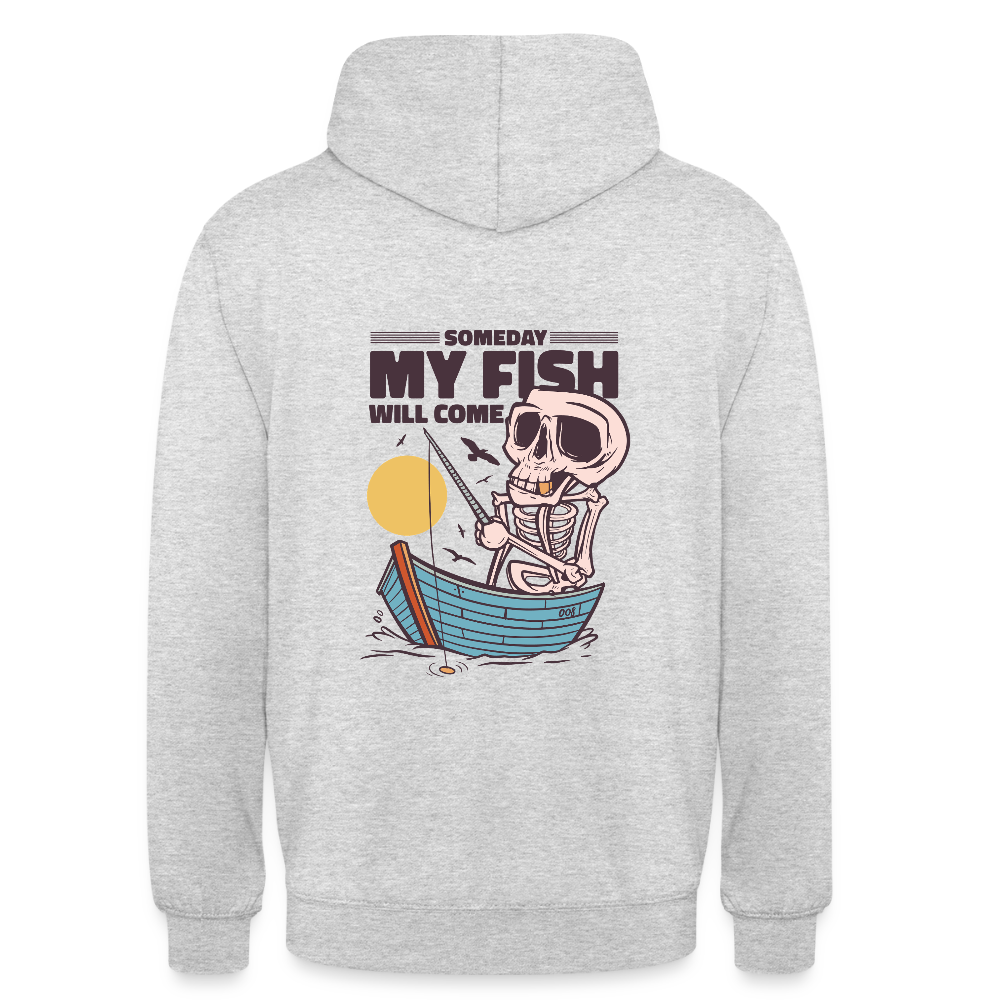 🎣 Sweat à Capuche “Someday My Fish Will Come” – Humour & Pêche | UNiKtee REF00053 - gris clair chiné