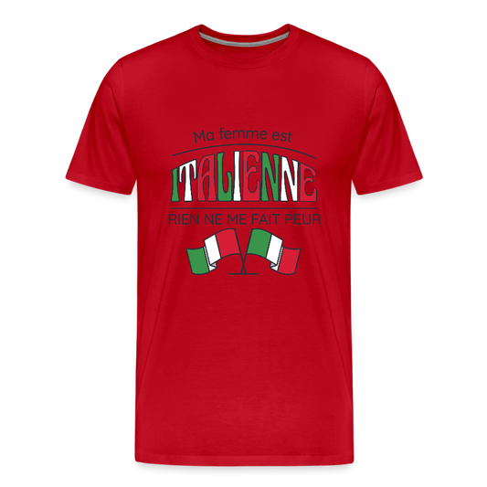 T-shirt Homme “Ma femme est italienne” – Humour & Fierté | UNiKtee REF00074 - rouge