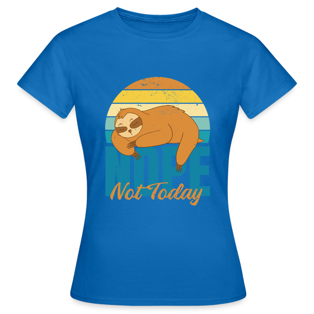Sweat à Capuche Unisexe “Nope, Not Today” – Humour & Confort Ultime | REF00067 - bleu royal