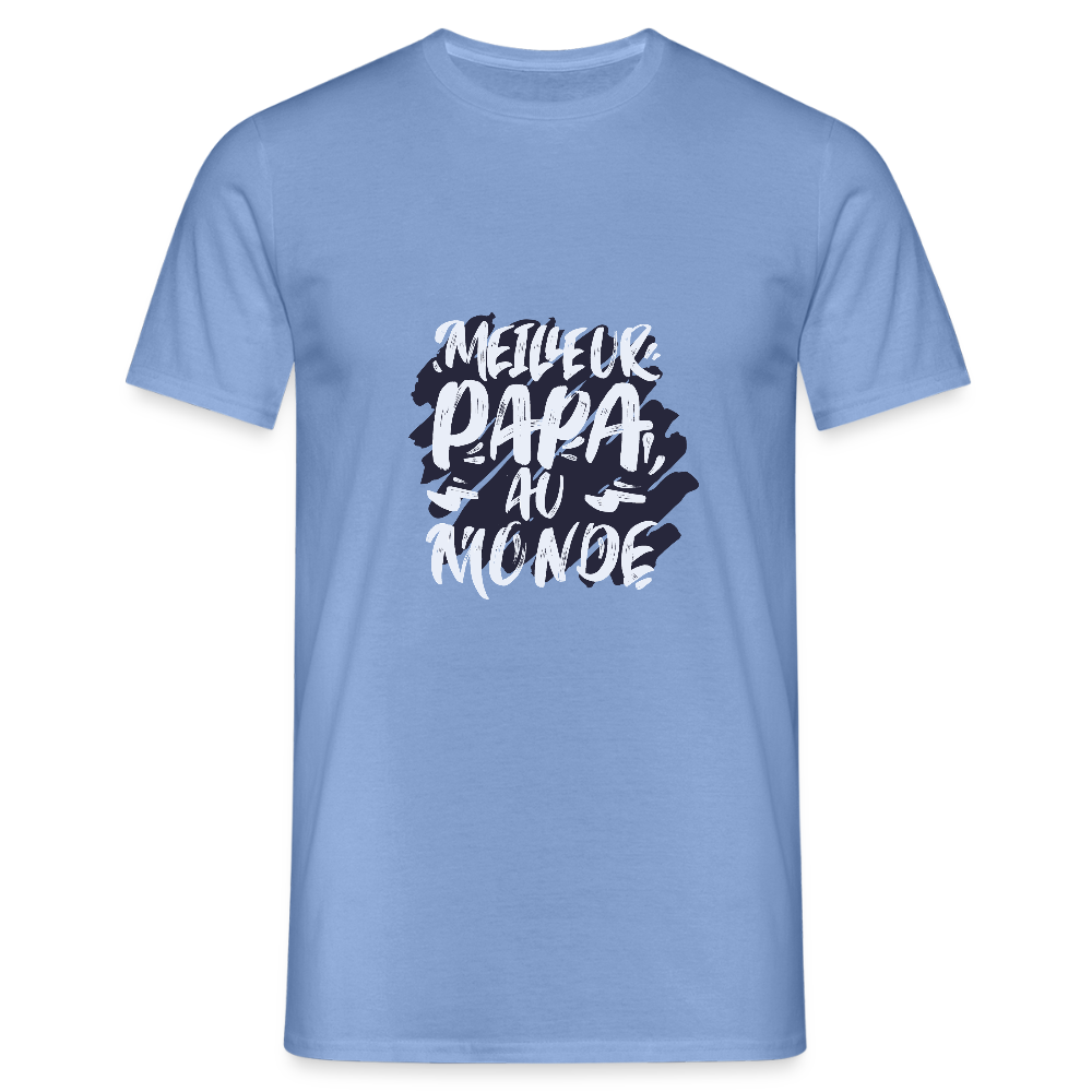 T-shirt Homme – Meilleur Papa au Monde - REF00012 - carolina blue