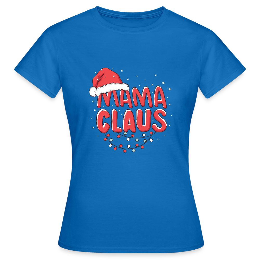 T-shirt Femme – Mama Claus - bleu royal