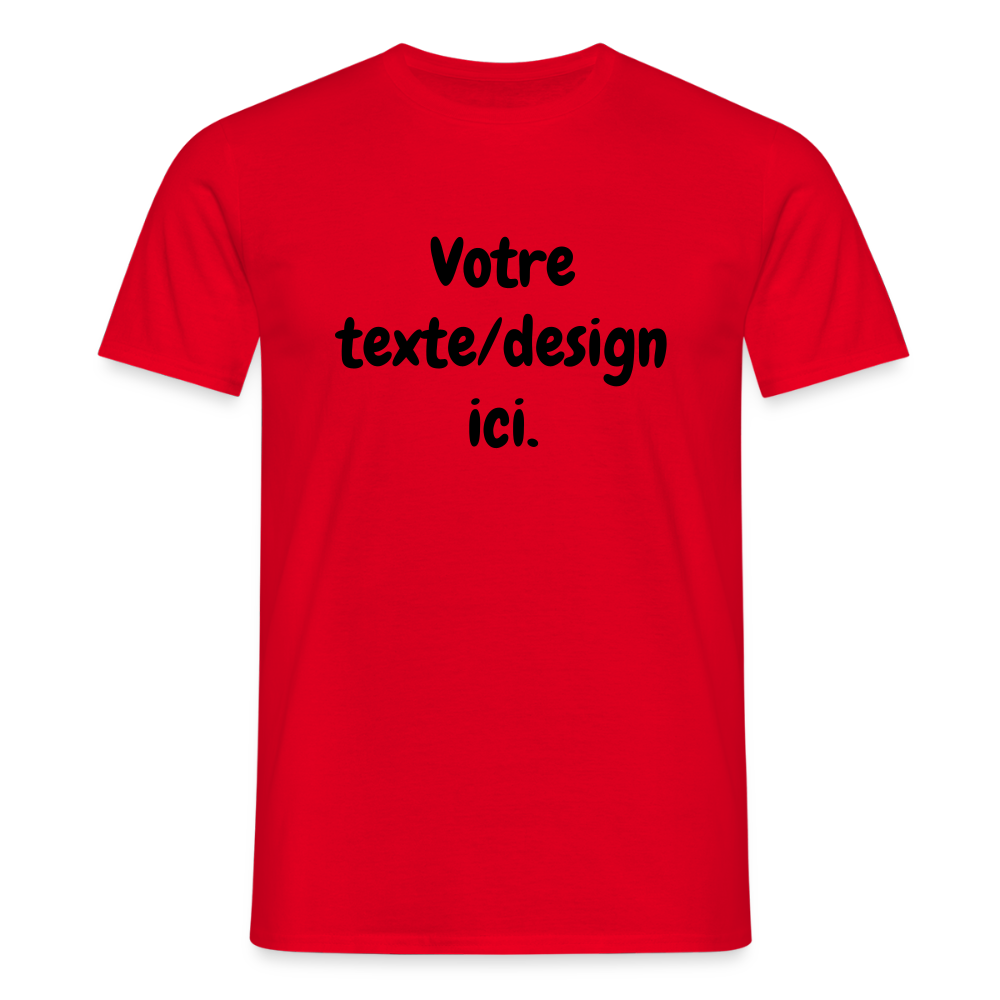 👉 T-shirt Personnalisable – Votre texte ! - rouge