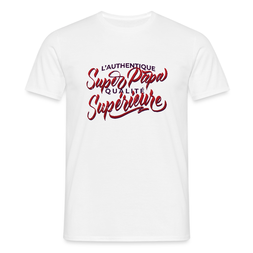 T-shirt Homme “Super Papa – Qualité Supérieure” | UNiKtee REF00036 - blanc
