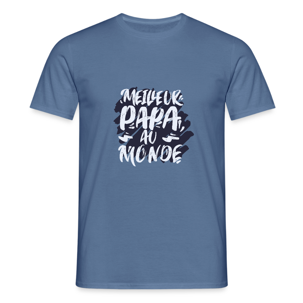T-shirt Homme – Meilleur Papa au Monde - REF00012 - bleu pigeon 