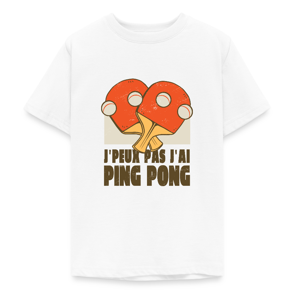 🏓 T-shirt Ado “J’peux pas, j’ai Ping Pong” – Fun & Sport Attitude | UNiKtee REF00040 - blanc