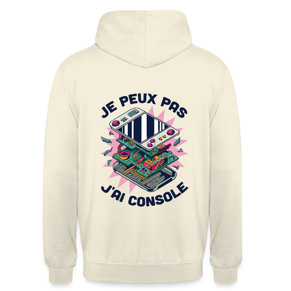 🎮 Sweat à Capuche Unisexe “Je peux pas, j’ai console” – Gaming Style | UNiKtee REF00044 - vanille