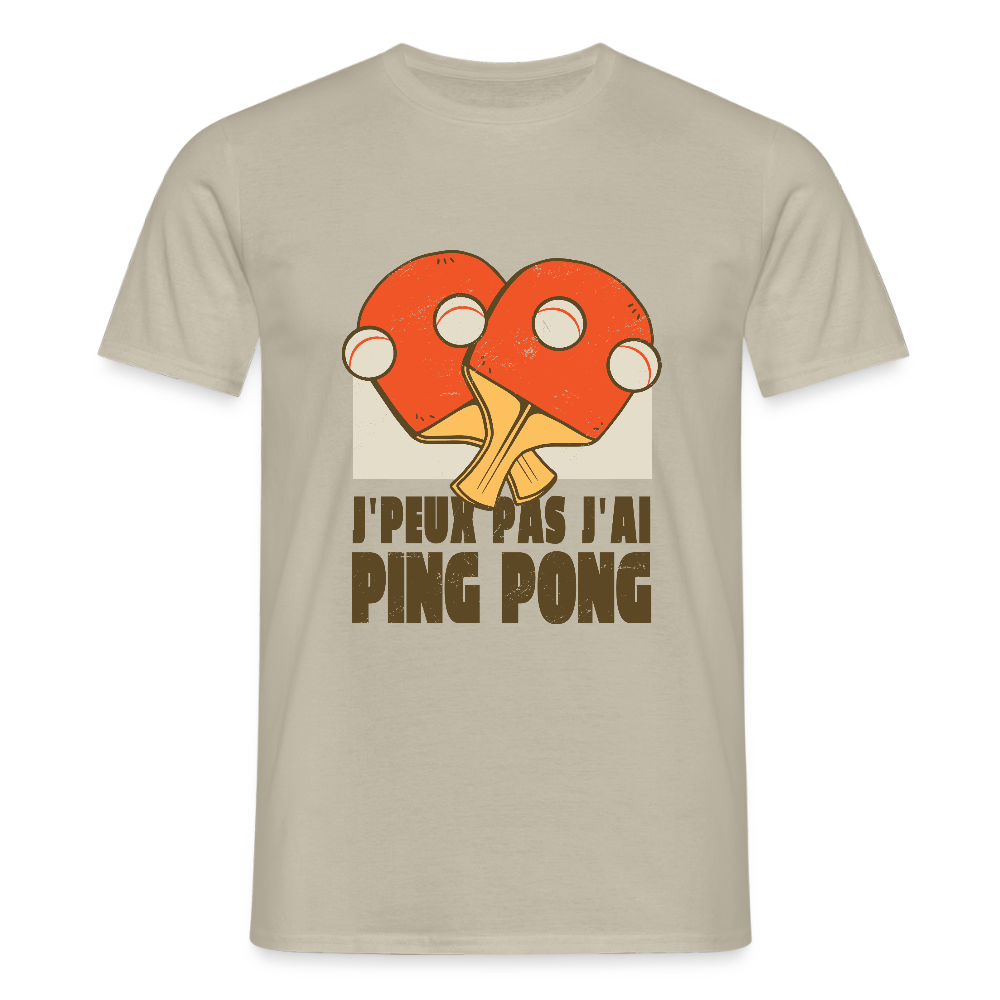 T-shirt Homme “J’peux pas, j’ai Ping Pong” – Humour & Style Sportif | UNiKtee REF00040 - beige sable