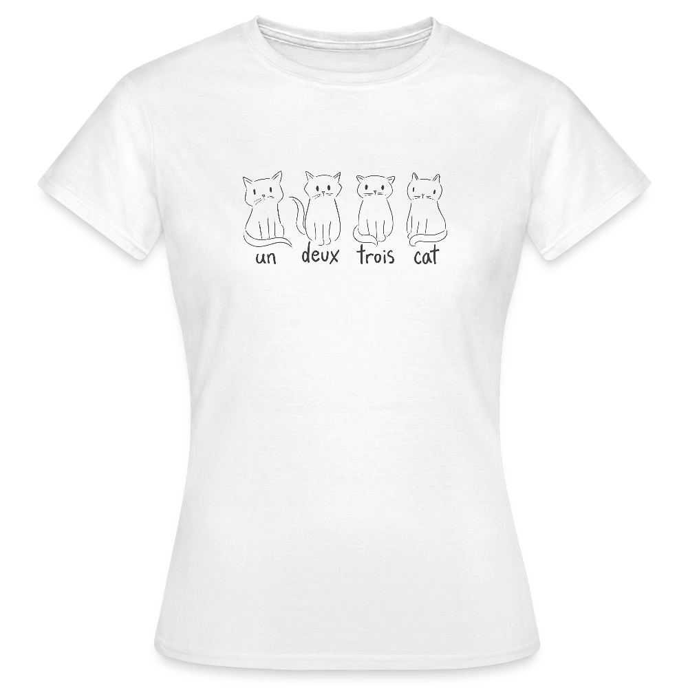T-shirt Femme “Un, Deux, Trois, Cat” – Humour & Style Félin | UNiKtee REF00046 - blanc