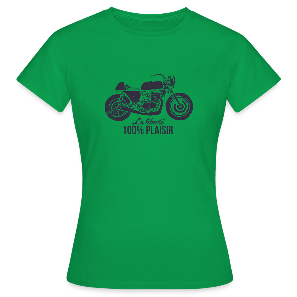 T-shirt Femme – La Liberté 100% Plaisir - REF00013 - vert