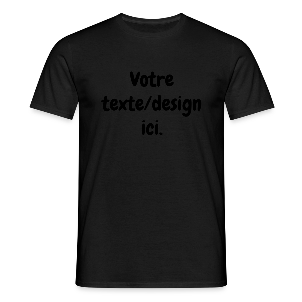 👉 T-shirt Personnalisable – Votre texte ! - noir