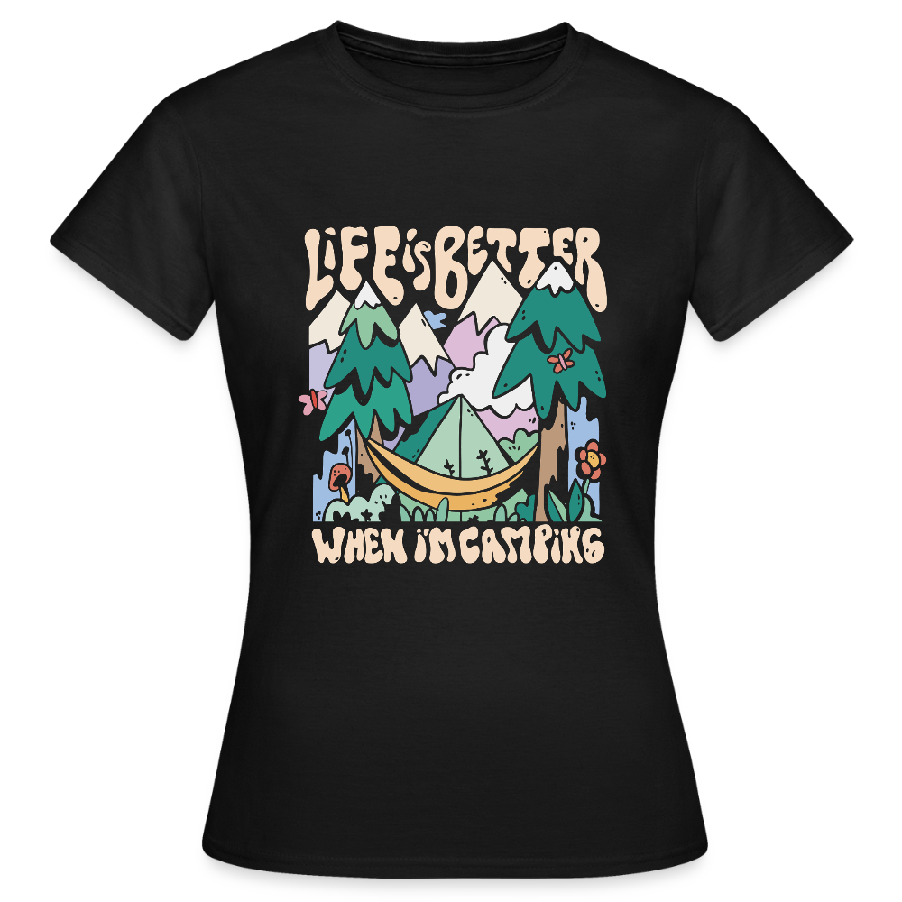 T-shirt Femme – Life is Better When I’m Camping - REF00016 - noir