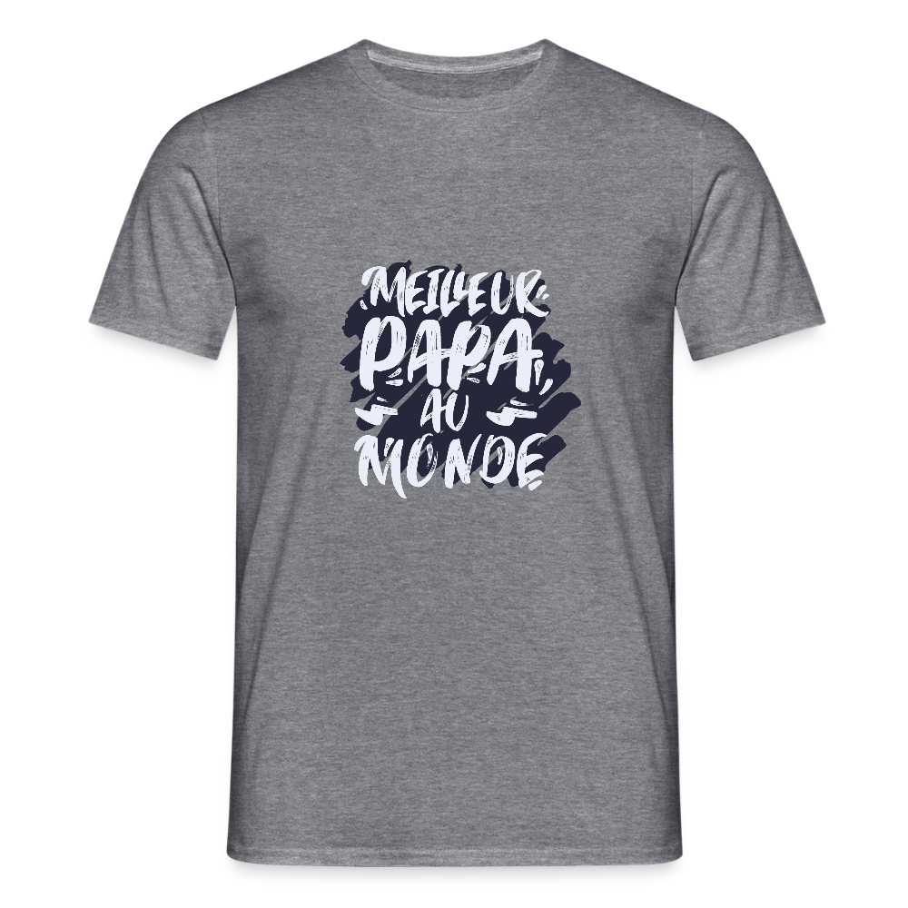 T-shirt Homme – Meilleur Papa au Monde - REF00012 - graphite chiné