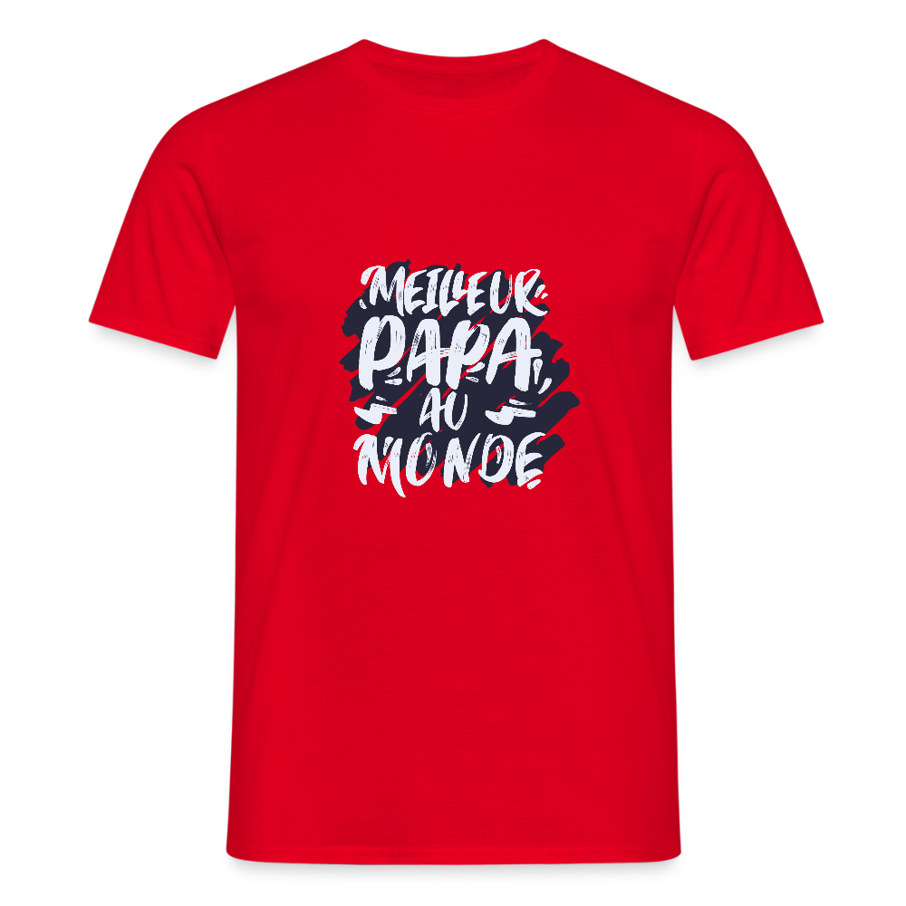 T-shirt Homme – Meilleur Papa au Monde - REF00012 - rouge