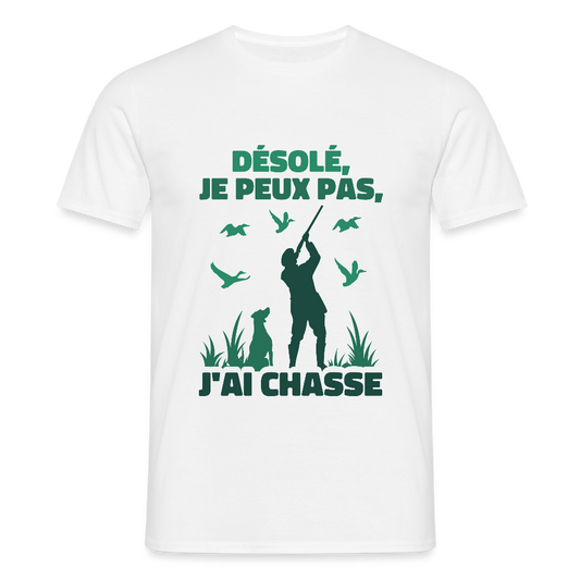 T-shirt Homme – Je peux pas, j’ai chasse - REF00015 - blanc
