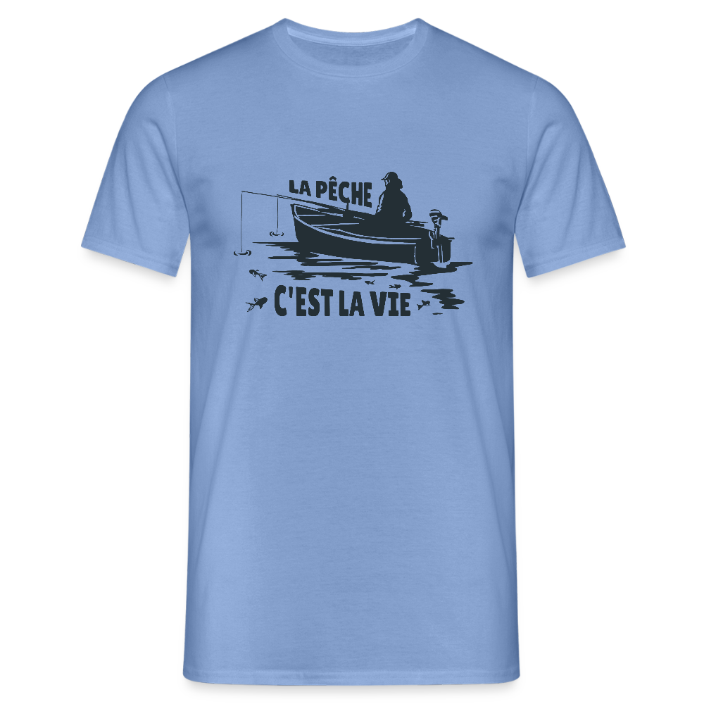 🎣 T-shirt Homme Pêche “La Pêche c’est la Vie” – Passion & Détente | UNiKtee - REF00025 - carolina blue