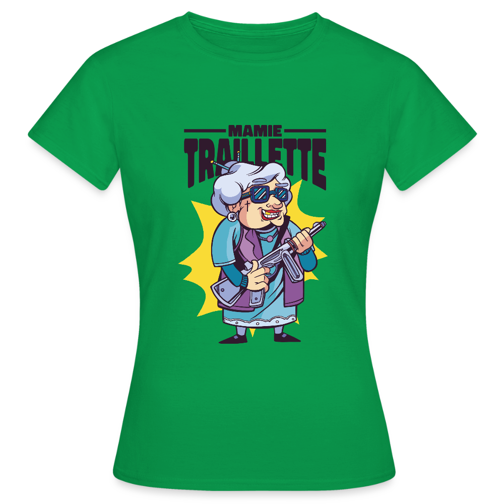 💜 T-shirt Femme “Mamie Trailette” – Humour & Style Vintage | UNiKtee REF00047 - vert