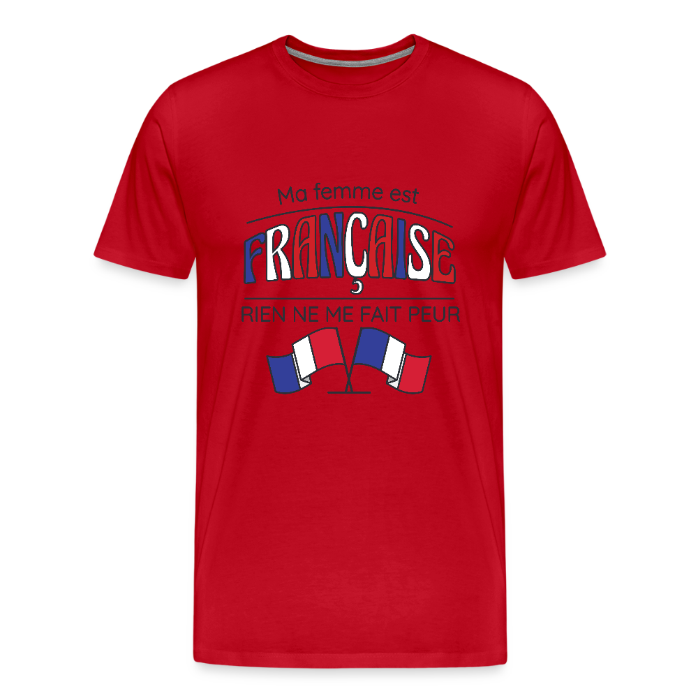 🇫🇷 T-shirt Homme “Ma femme est Française” – Humour & Fierté | UNiKtee REF00076 - rouge