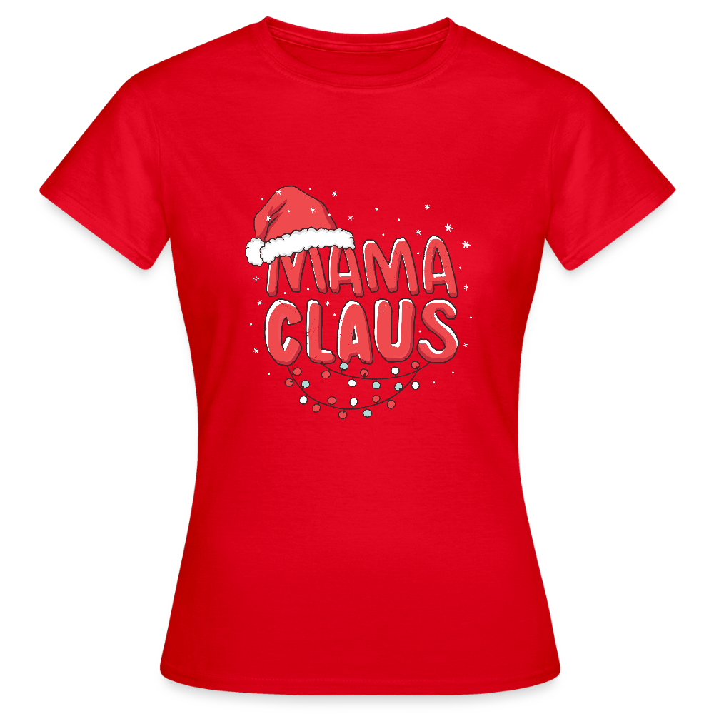 T-shirt Femme – Mama Claus - rouge