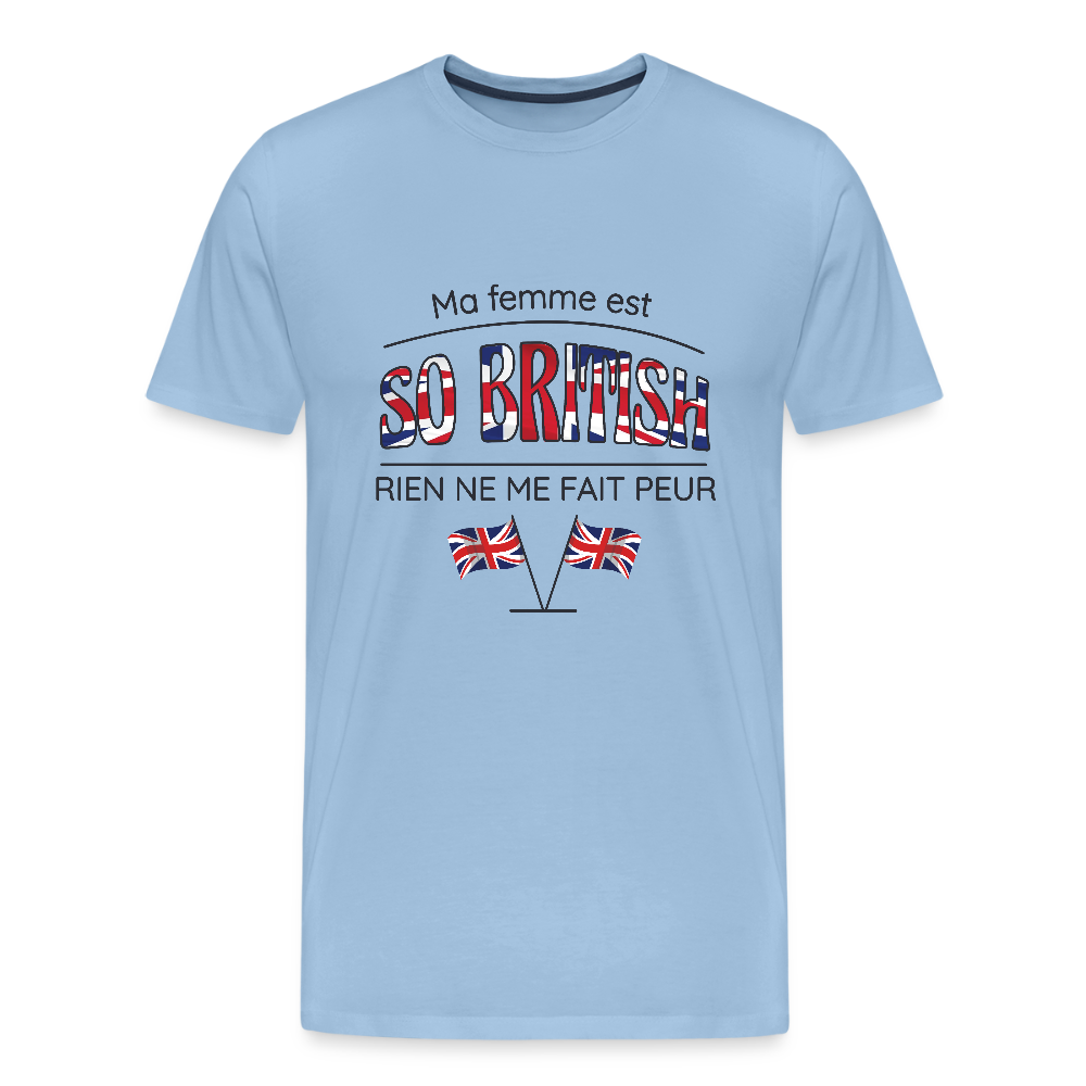 🇬🇧 T-shirt Homme “Ma femme est so British” – Humour & Couple Mixte | UNiKtee REF00073 - ciel