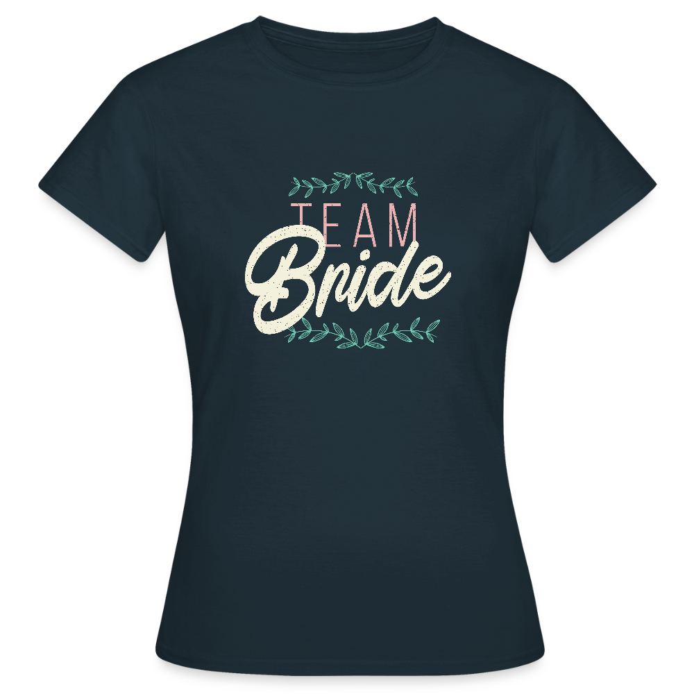 T-shirt Femme – Team Bride - marine