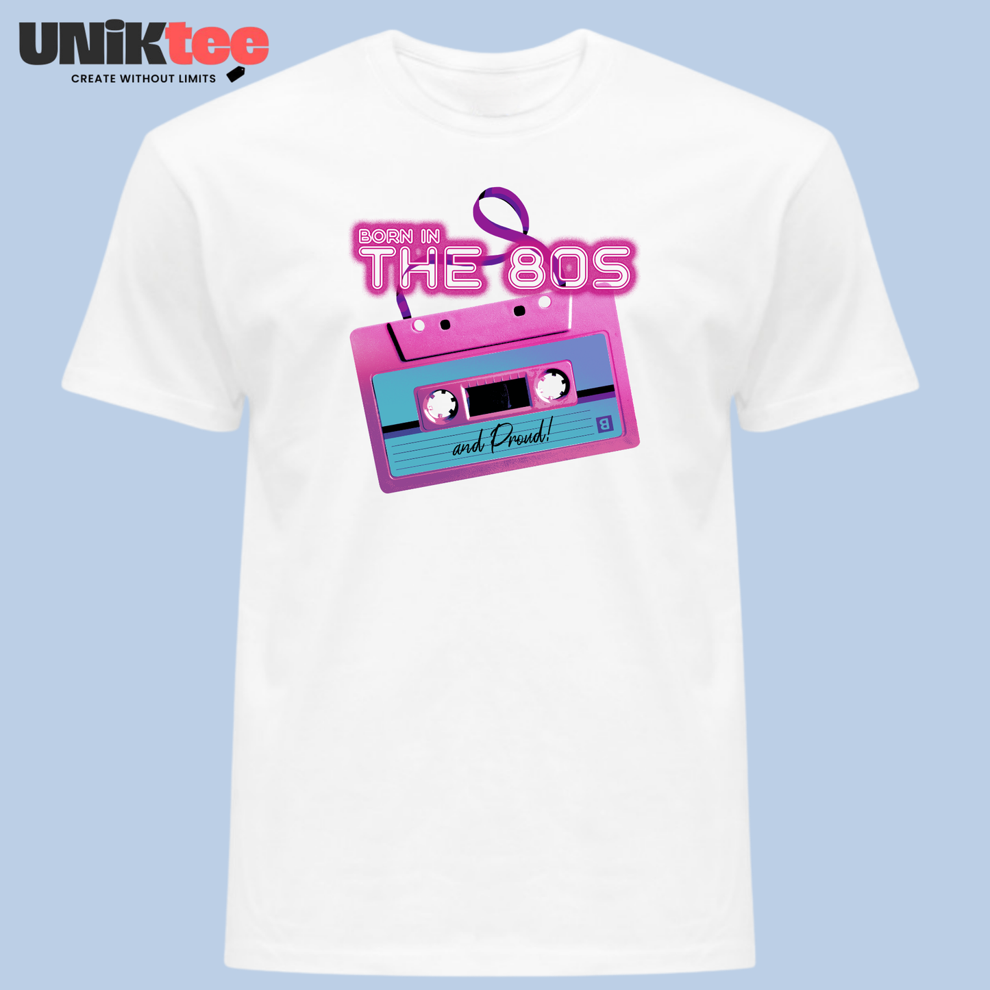 T-shirt – Born in The 80s – Cadeau Anniversaire Années 80 – REF00041 — UNiKtee