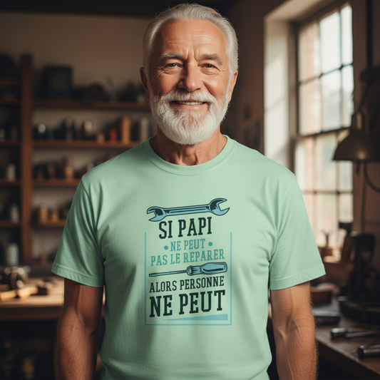 🔧 T-shirt Homme “Si Papi ne peut pas le réparer” – Humour & Famille | UNiKtee - REF00030